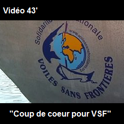 2002 : "Coup de cœur pour Voiles Sans Frontières" 2002 : "Coup de cœur pour Voiles Sans Frontières"